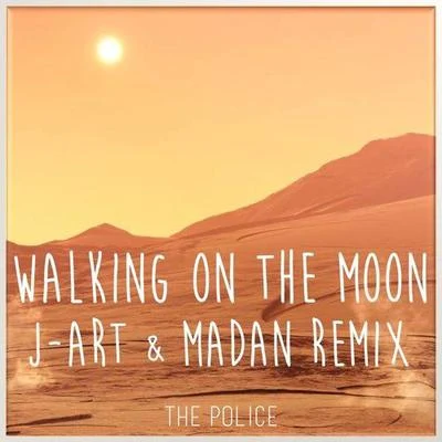 Walking On The Moon(Millesim Remix) 專輯 The Police