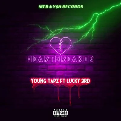 Heartbreaker (feat. Lucky3rd) 專輯 Tapz Money/Young Tapz