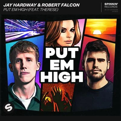 Put Em High (feat. Therese) 專輯 Starlight/Jay Hardway