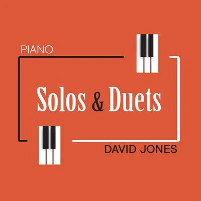 David JonesChris Reeder Piano: Solos and Duets