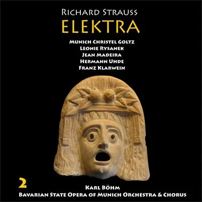 Strauss: Elektra, Vol. 2 [1955] 專輯 Hermann Uhde/Christel Goltz/Josef Greindl/Lorenz Fehenberger