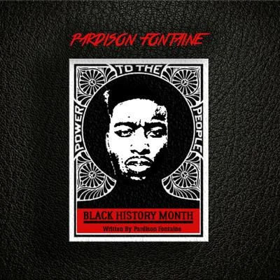 Black History Month 專輯 Pardison Fontaine