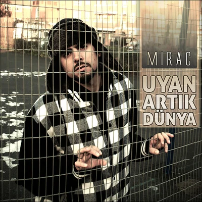 Uyan Artık Dünya 專輯 Mirac