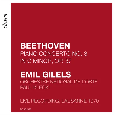 Beethoven: Piano Concerto No. 3, Op. 37 (Live Recording, Lausanne 1970) 專輯 Orchestre National de lORTF