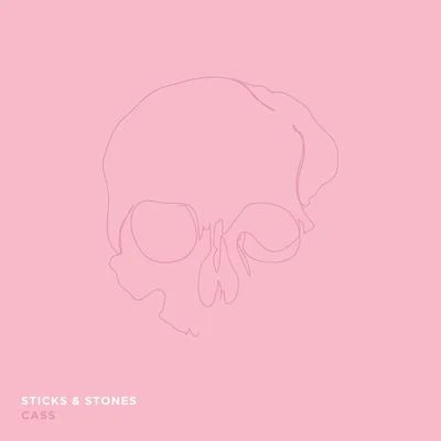 Sticks & Stones 專輯 Cass/HXLY KXSS/Elisabeth Harder/Wyld