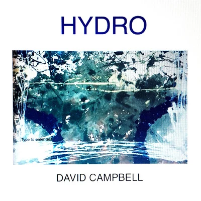 Hydro 專輯 David Campbell/Nicholas Collon/Aurora Orchestra