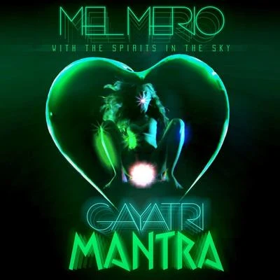 Gayatri Mantra 專輯 Larry Tee/Mel Merio