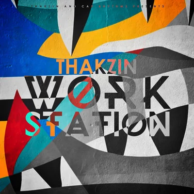 Work Station 專輯 Themba/Thakzin