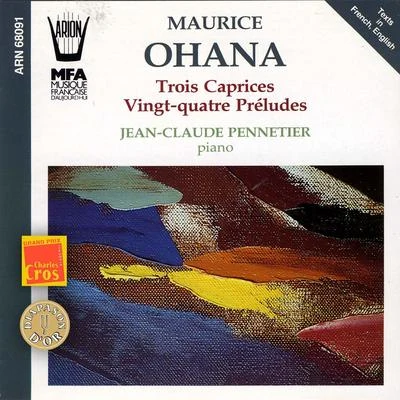 Ohana : 3 caprices, 24 préludes 專輯 Hüseyin Sermet/Jean-Claude Pennetier