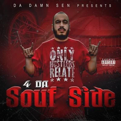 4 Da Souf Side 專輯 GramPaw/Mangno Yo/Emergen-C/Da Damn Sen