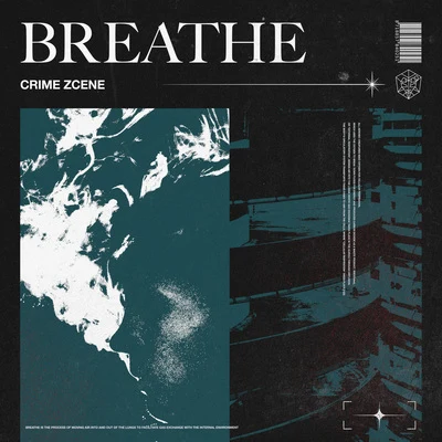 Breathe 专辑 Crime Zcene