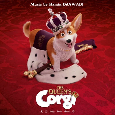 The Queen&#x27;s Corgi (Original Motion Picture Soundtrack) 专辑 Ramin Djawadi/KSHMR/The Golden Army