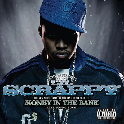 Money In The Bank [Featuring Young Buck] 專輯 Lil Scrappy