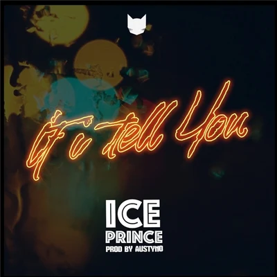 If I Tell You 專輯 Ice Prince