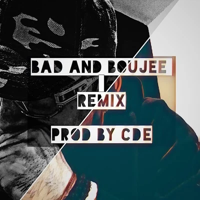 Bad And Boujee ( CDE Remix ) 专辑 Steve Rocks/CDE （伊尔盼）