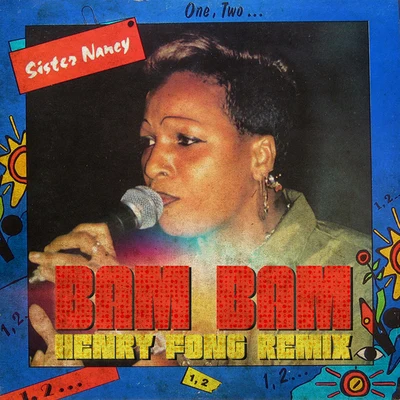 Bam Bam (Henry Fong Remix) 專輯 Henry Fong