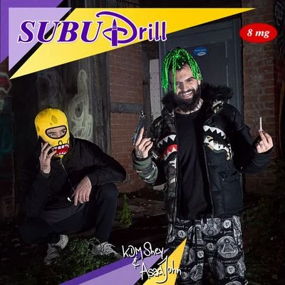 Subudrill EP 專輯 GPC/Donvtello/KDM Shey