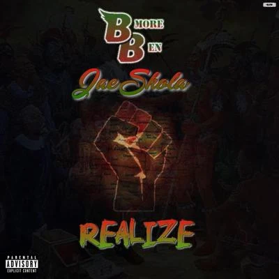 Realize (feat. Jae Skola) 專輯 Ellz/BMore Ben