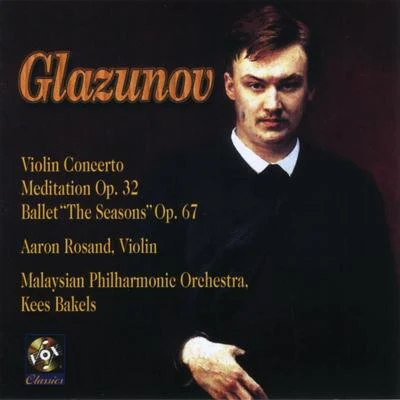 Glazunov: Violin ConcertoMeditationThe Seasons 专辑 Hugh Sung/Aaron Rosand