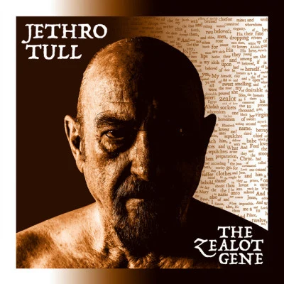 Jethro Tull The Zealot Gene