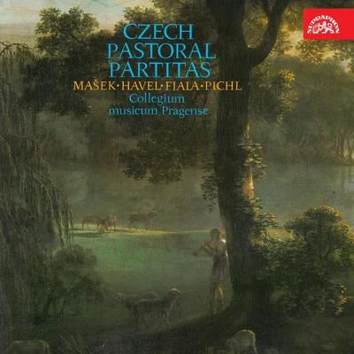 Mašek, Havel, Fiala, Pichl: Czech Pastoral Partitas 专辑 František Pošta/Panocha Quartet/Václav Jírovec/Collegium musicum pragense