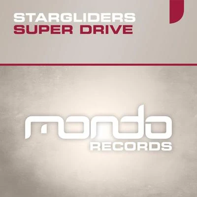 Super Drive 專輯 Stargliders/Sound Quelle