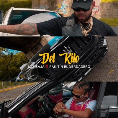 Del Kilo 专辑 Pakitin El Verdadero/Dj Scuff