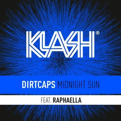 Midnight Sun 專輯 Dirtcaps