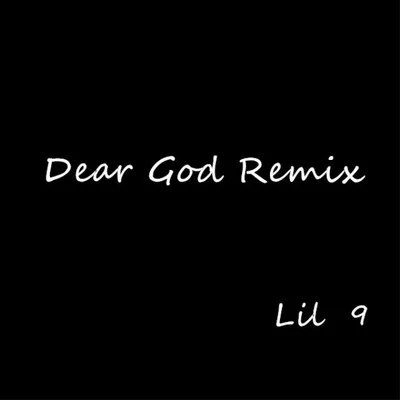 Dear God Remix 專輯 Lil G