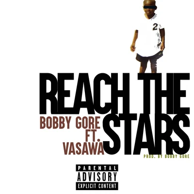 Reach the Stars 專輯 Bobby Gore/Blade Brown