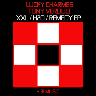 XXLH2ORemedy EP 專輯 Charmes/Dominic Candela/Igor Neves