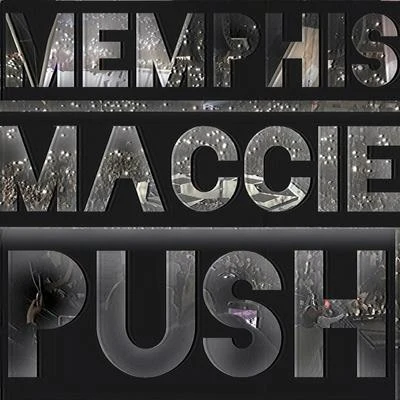 Push 专辑 Thuggy Jay/Drae Steves/Memphis Maccie