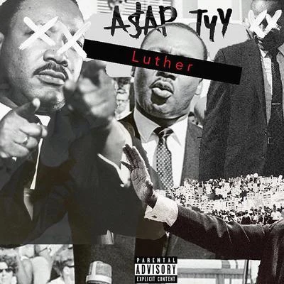 Luther 专辑 A$AP TyY