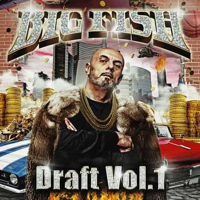 Draft Vol. 1 专辑 Big Fish/Kinky Bwoy/Sundaypanic