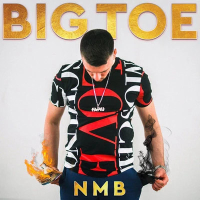 NMB 專輯 Skinny Finsta/Big Toe