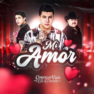 Mi Amor 專輯 Legado 7/Cornelio Vega y Su Dinastia