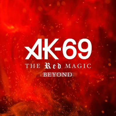 The Red Magic Beyond 專輯 AK-69/HOKT/RICHEE/DJ PMX/G.CUE