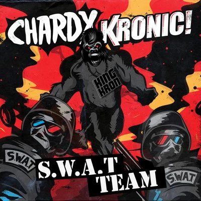 S.W.A.T Team 專輯 Chardy