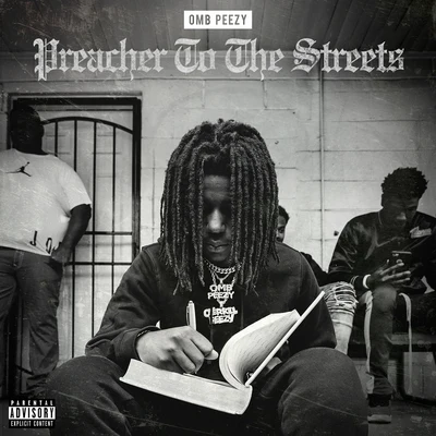 Preacher To The Streets 專輯 OMB Peezy/YFN Lucci/Yungeen Ace