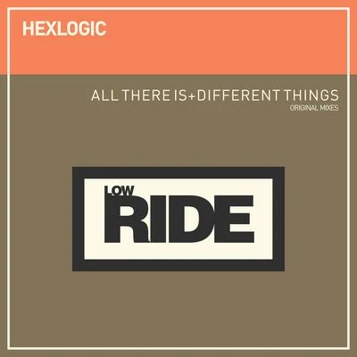 All There Is + Different Things 專輯 Hexlogic