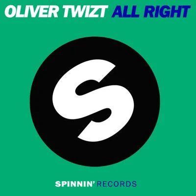 All Right 专辑 Oliver Twizt