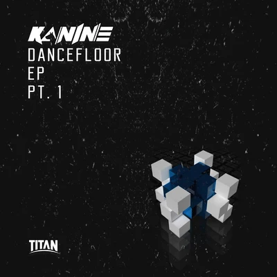 Dancefloor EP Part 1 專輯 A Little Sound/Kanine