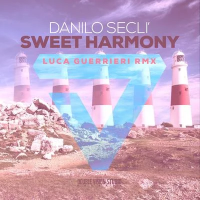 Sweet Harmony (Luca Guerrieri Remix) 專輯 Santoro/Danilo Seclì/Bovino