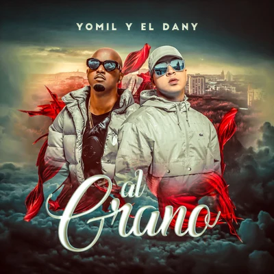 Al Grano 專輯 Yomil y El Dany