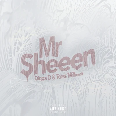 Mr Sheeen (Digga D x Russ Millions) 專輯 Russ Millions/G Herbo/Jnr Choi/Sam Tompkins/Fivio Foreign