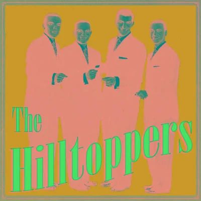 The Hilltoppers 專輯 The Hilltoppers/The Four Aces