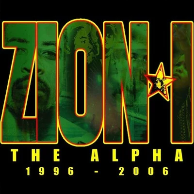 The Alpha: 1996-2006 專輯 Zion I