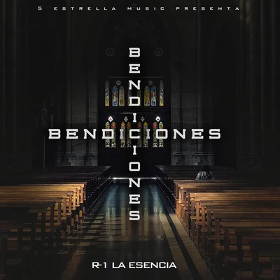 Bendiciones 專輯 R-1 La Esencia