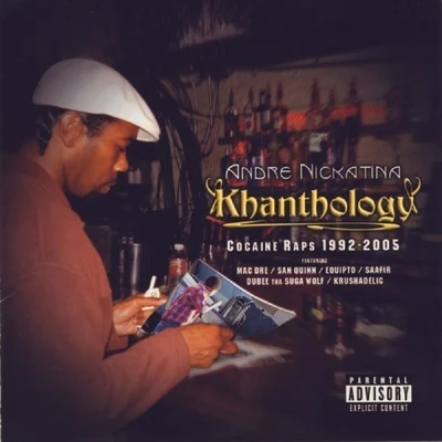 Khanthology 專輯 Andre Nickatina/Equipto