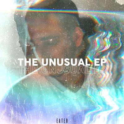 The Unusual 专辑 Eater/Ourman/Duckem/Baku/Maës